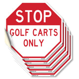 Stop Golf Carts Only