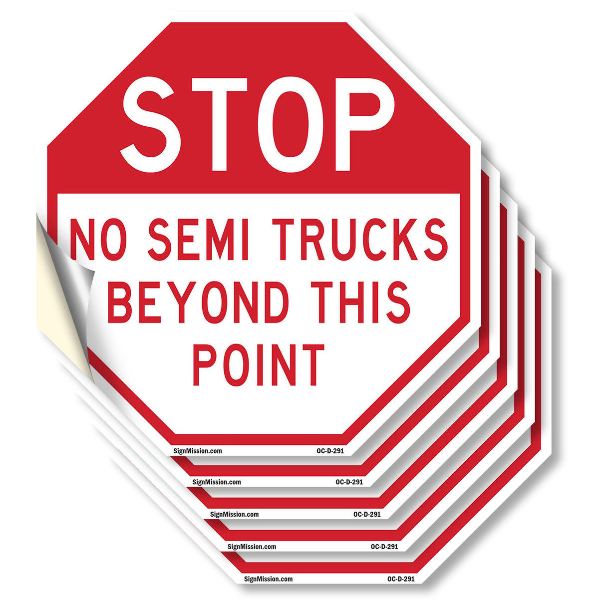 Stop No Semi Trucks Beyond This Point