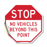 Stop No Vehicles Beyond This Point