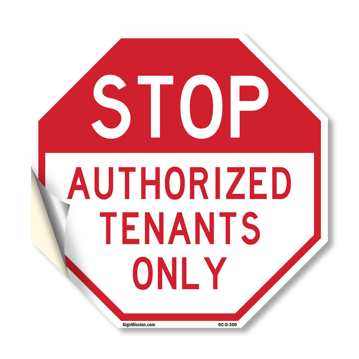 Stop Authorized Tenants Only