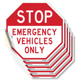 Stop Emergency Vehicles Only