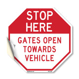 Stop Here Gates Open Towards Vehicle