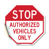 Stop Authorized Vehicles Only