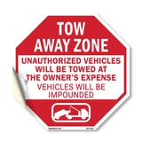 Tow Away Zone Unauthorized Vehicles Will Be Towed at Owner's Expense Vehicles Will Be Impounded