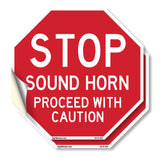 Stop Sound Horn Proceed with Caution