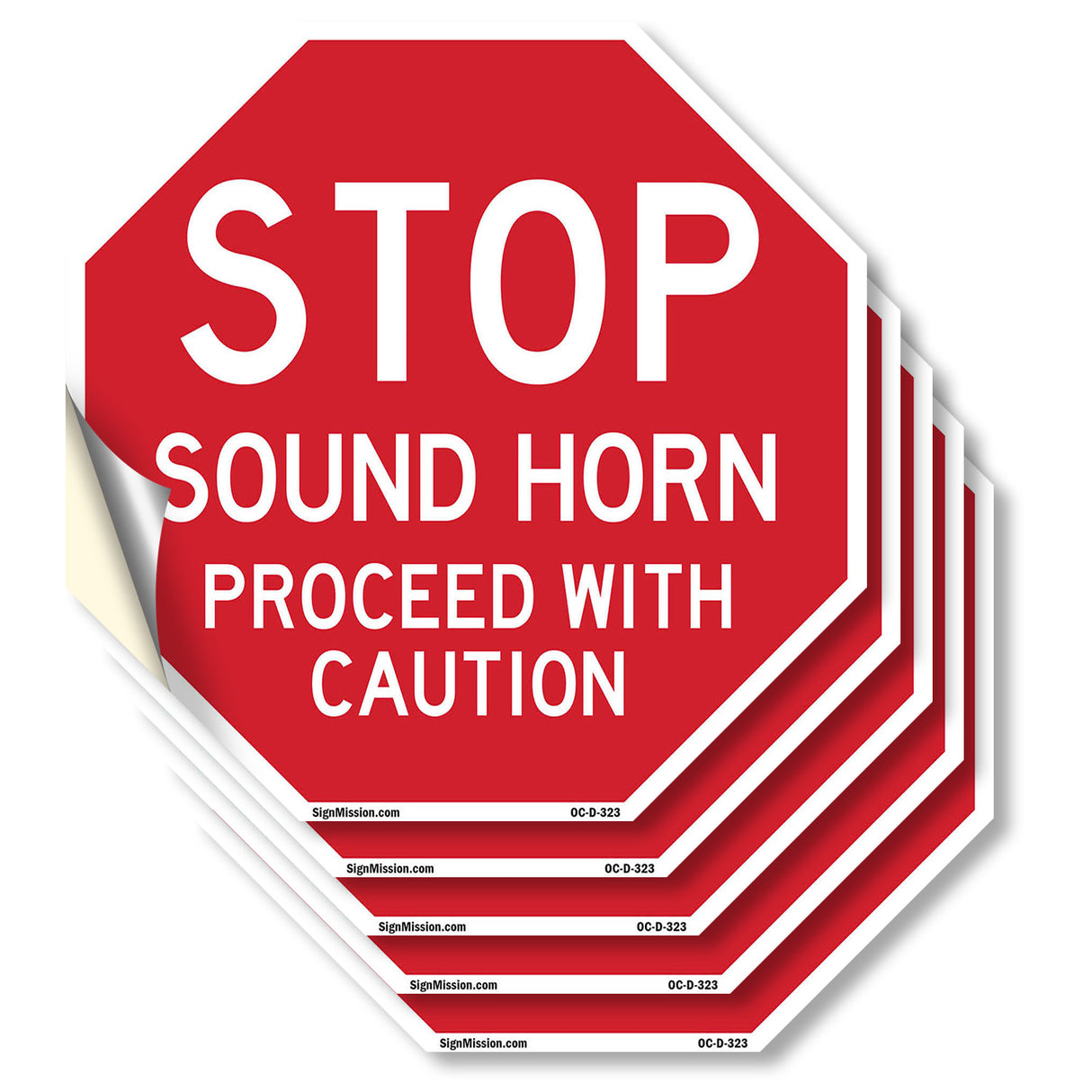 Stop Sound Horn Proceed with Caution