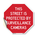 This Street Is Protected by Surveillance Cameras