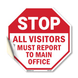 Stop All Visitors Must Report Το Main Office