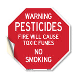 Warning Pesticides Fire Will Cause Toxic Fumes No Smoking