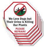 We Love Dogs but Their Urine Is Killing Our Plants Please Refrain!