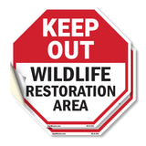 Keep Out Wildlife Restoration Area