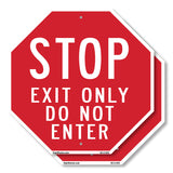 Stop Exit Only Do Not Enter