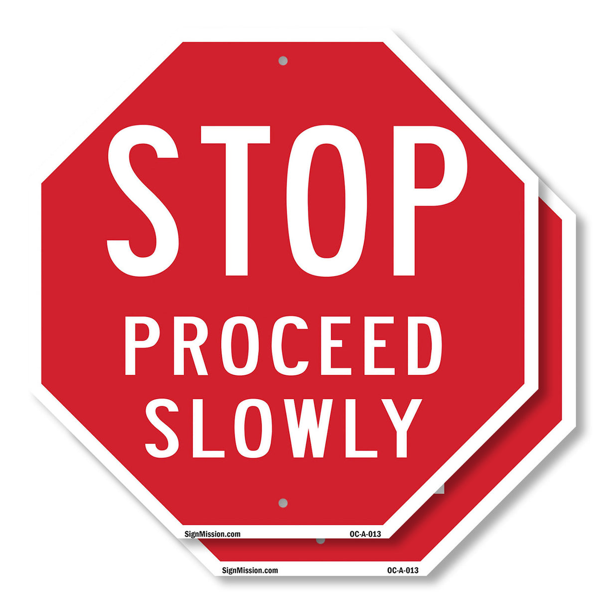 Stop Proceed Slowly