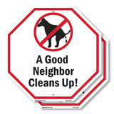 A Good Neighbor Cleans Up!