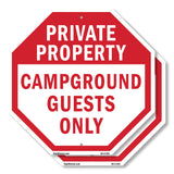 Private Property Campground Guests Only