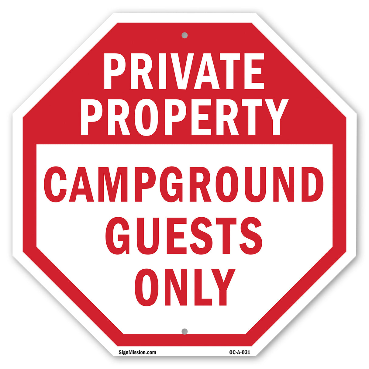Private Property Campground Guests Only
