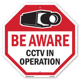 Be Aware CCTV In Operation