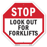 Stop Look Out for Forklifts