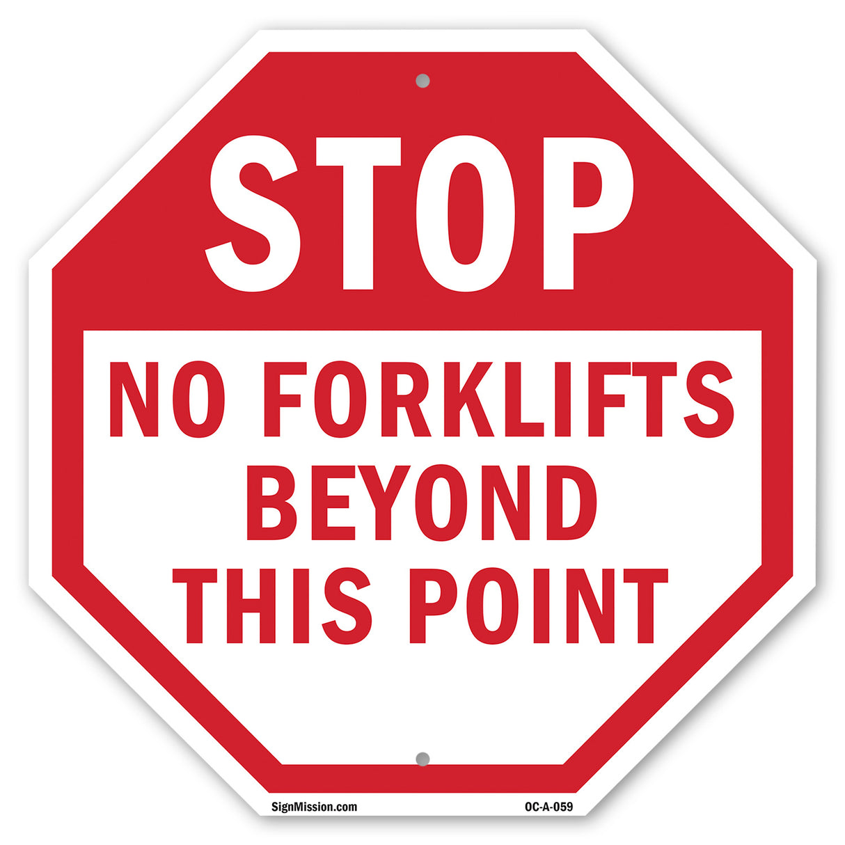 Stop No Forklifts Beyond This Point