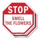 Stop Smell the Flowers