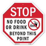 Stop No Food or Drink Beyond This Point