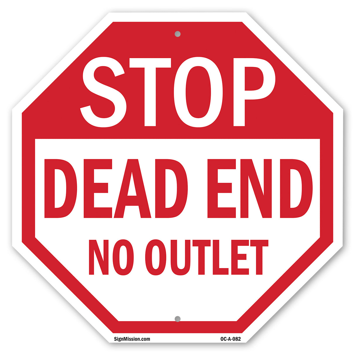 Stop Dead End No Outlet