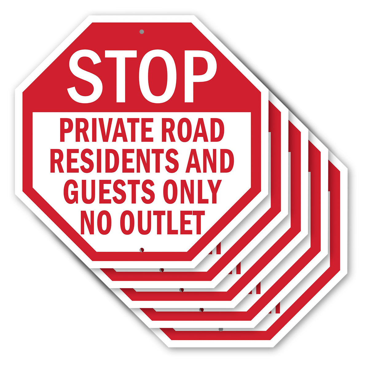 Stop Private Road Residents and Guests Only No Outlet