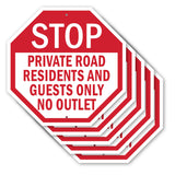 Stop Private Road Residents and Guests Only No Outlet
