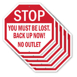 Stop You Must Be Lost. Back Up Now! No Outlet