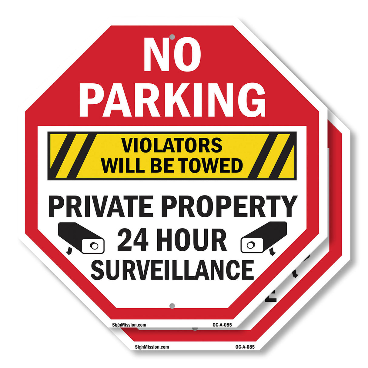 No Parking Violators Will Be Towed Private Property24 Hour Surveillance