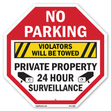 No Parking Violators Will Be Towed Private Property24 Hour Surveillance