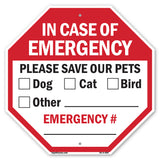 In Case of Emergency Please Save Our Pets ☐ Dog ☐ Cat ☐ Bird Other Emergency #