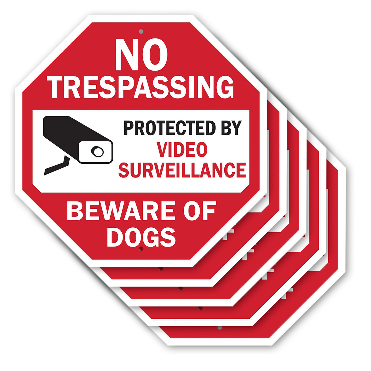 No Trespassing Protected by Video Surveillance Beware of Dogs