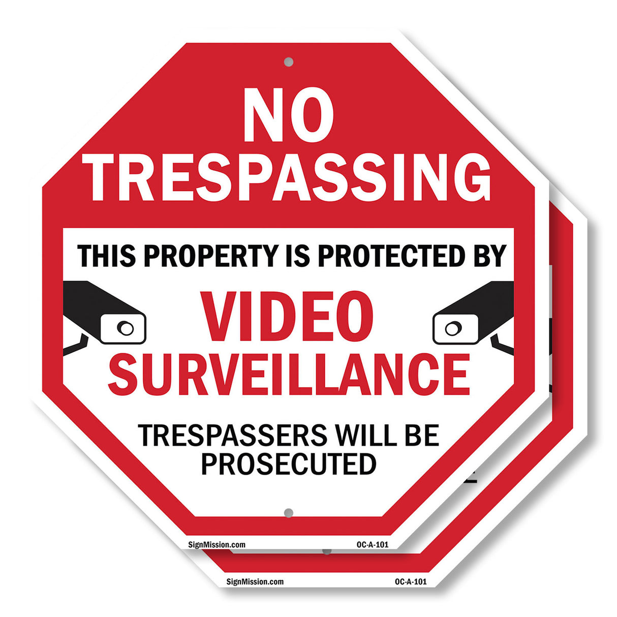 No Trespassing This Property Is Protected by Video Surveillance Trespassers Will Be Prosecuted