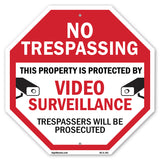 No Trespassing This Property Is Protected by Video Surveillance Trespassers Will Be Prosecuted