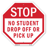 Stop No Student Drop Off or Pick Up