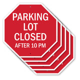 Parking Lot Closed After 10 Pm