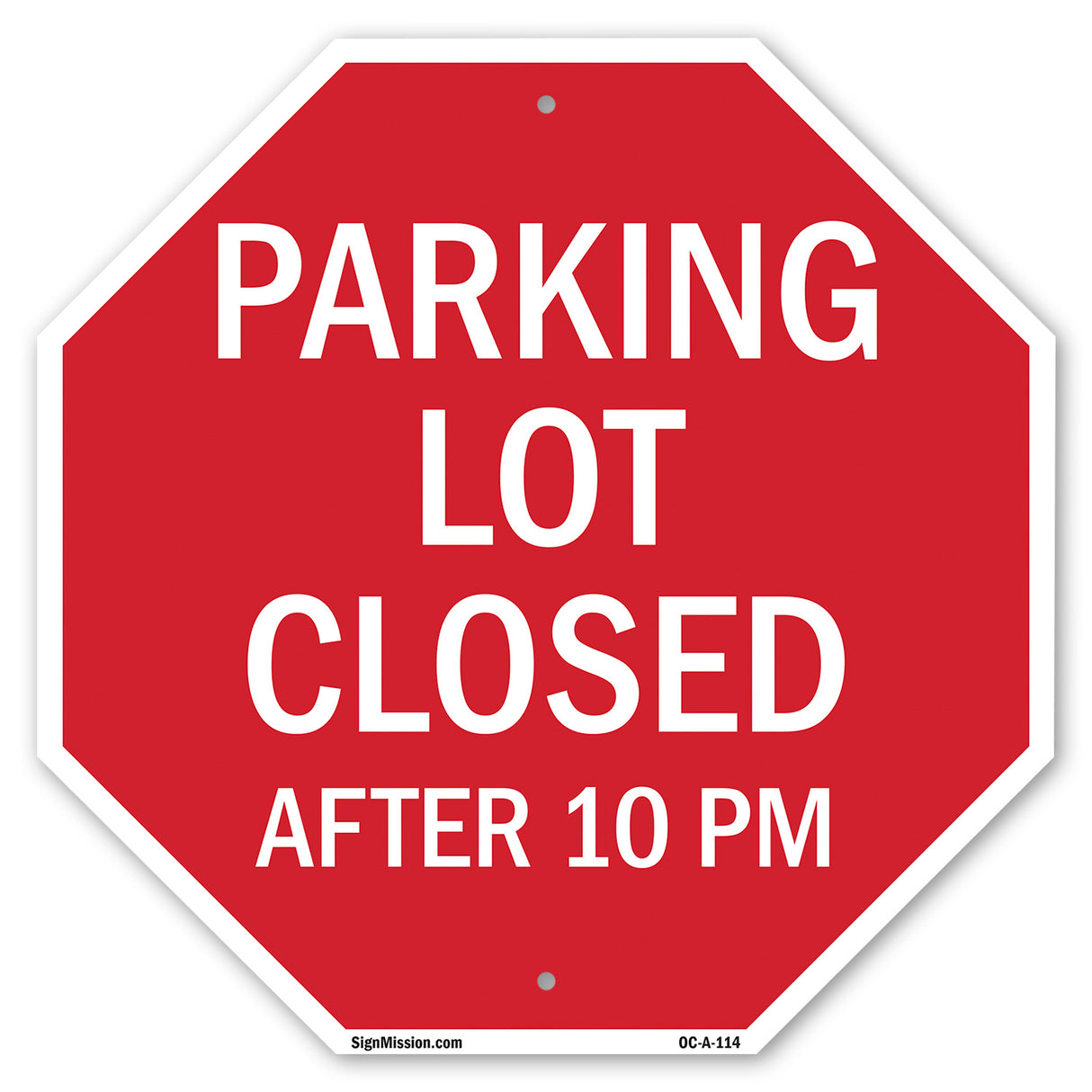 Parking Lot Closed After 10 Pm