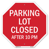 Parking Lot Closed After 10 Pm