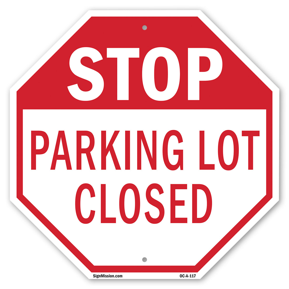 Stop Parking Lot Closed