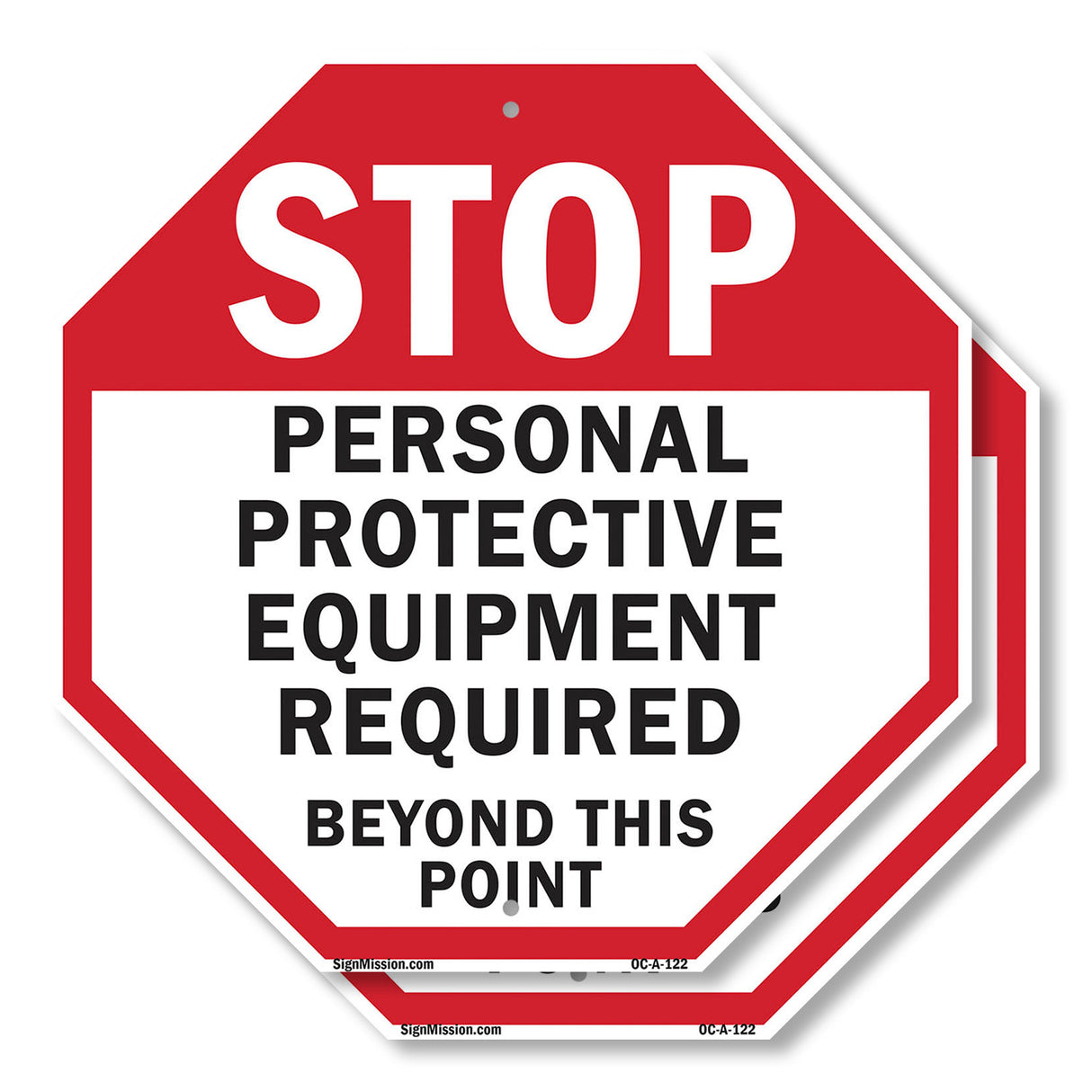 Stop Personal Protective Equipment Required Beyond This Point