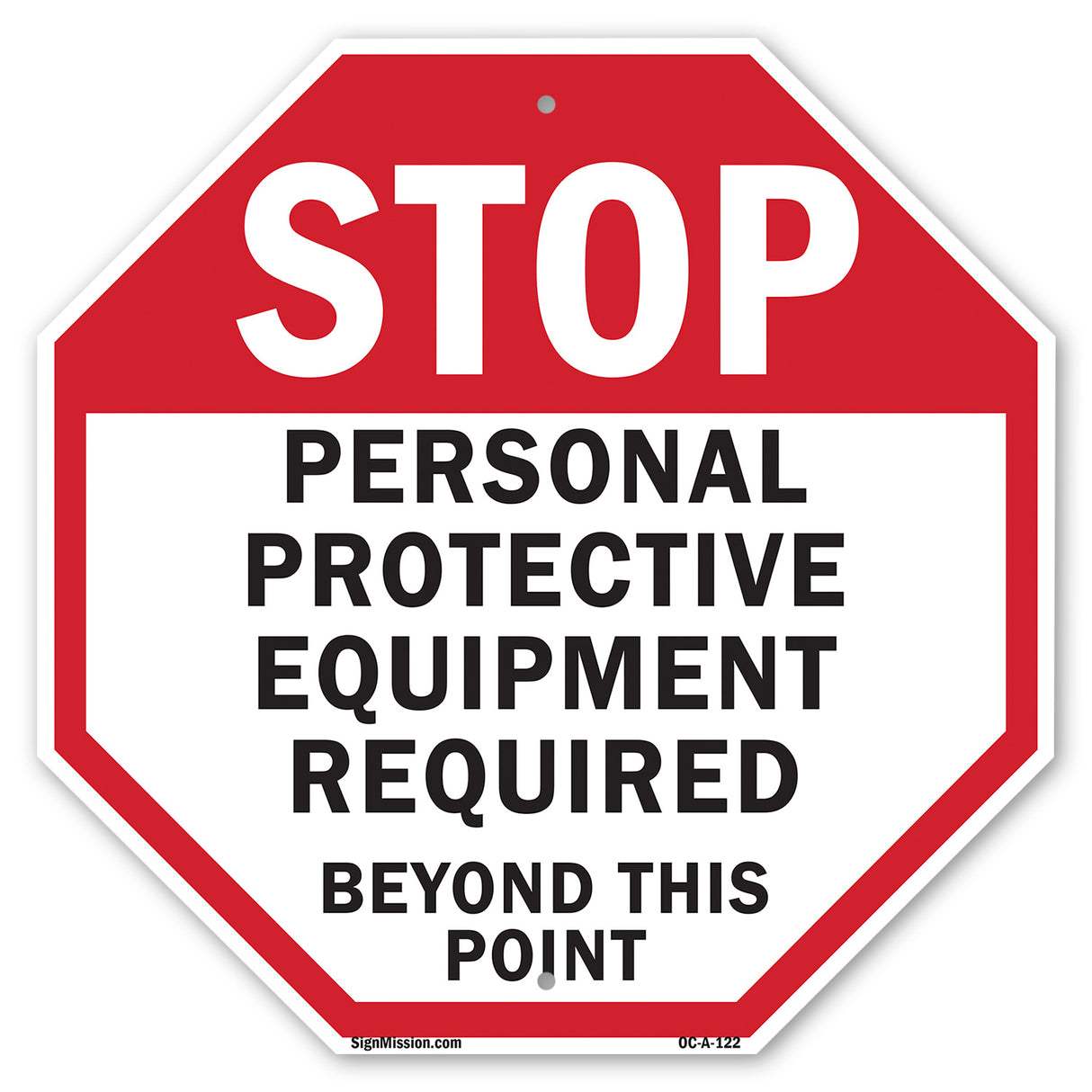 Stop Personal Protective Equipment Required Beyond This Point