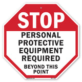 Stop Personal Protective Equipment Required Beyond This Point
