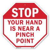 Stop Your Hand Is Near a Pinch Point