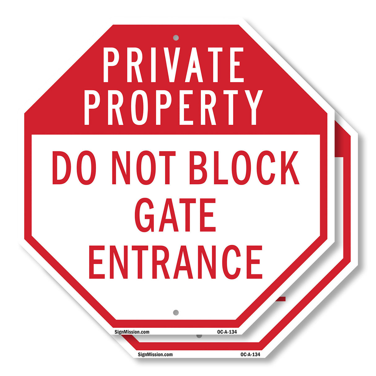 Private Property Do Not Block Gate Entrance