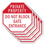 Private Property Do Not Block Gate Entrance