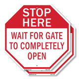 Stop Here Wait for Gate to Completely Open