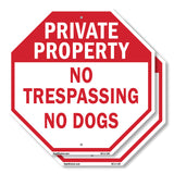 Private Property No Trespassing No Dogs
