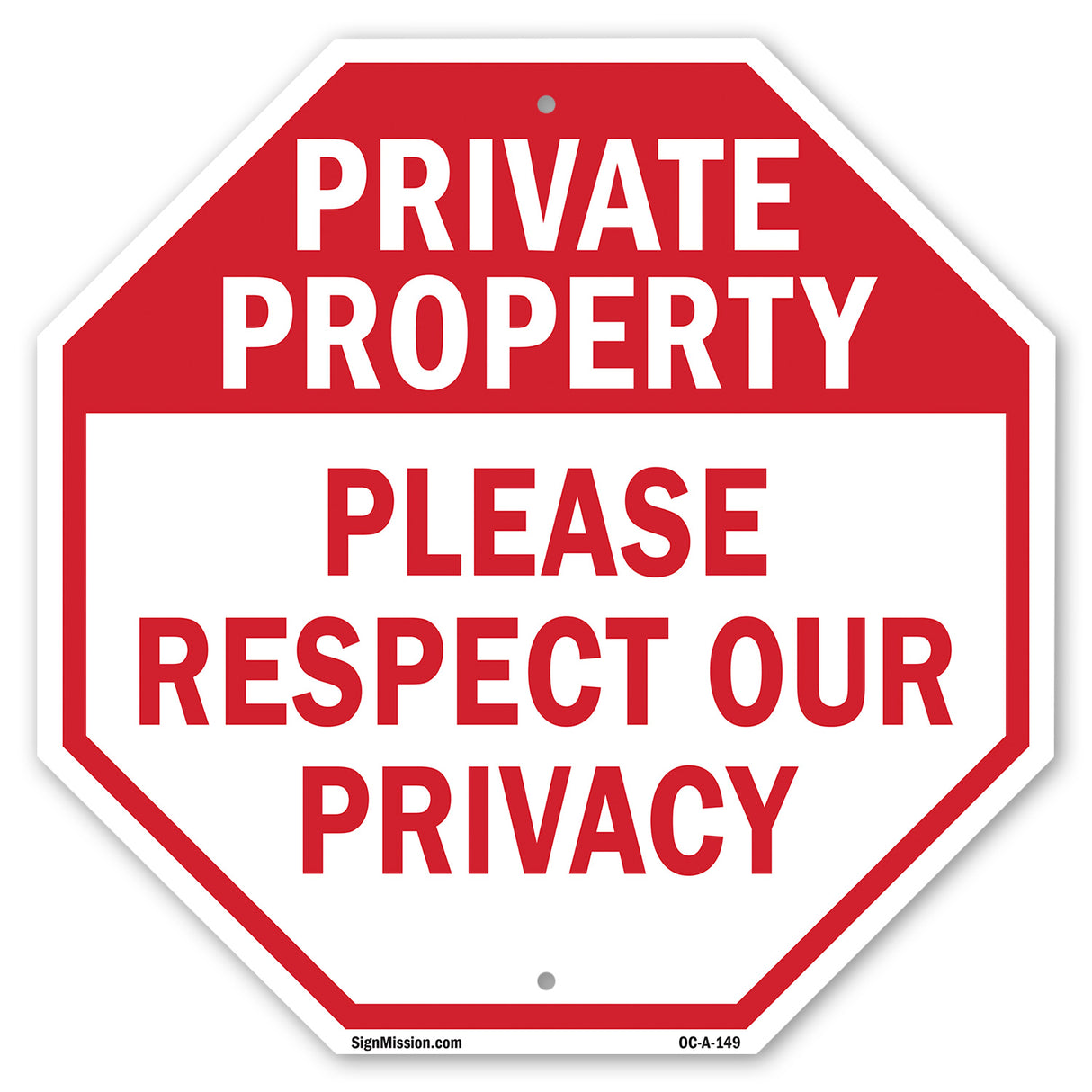 Private Property Please Respect Our Privacy