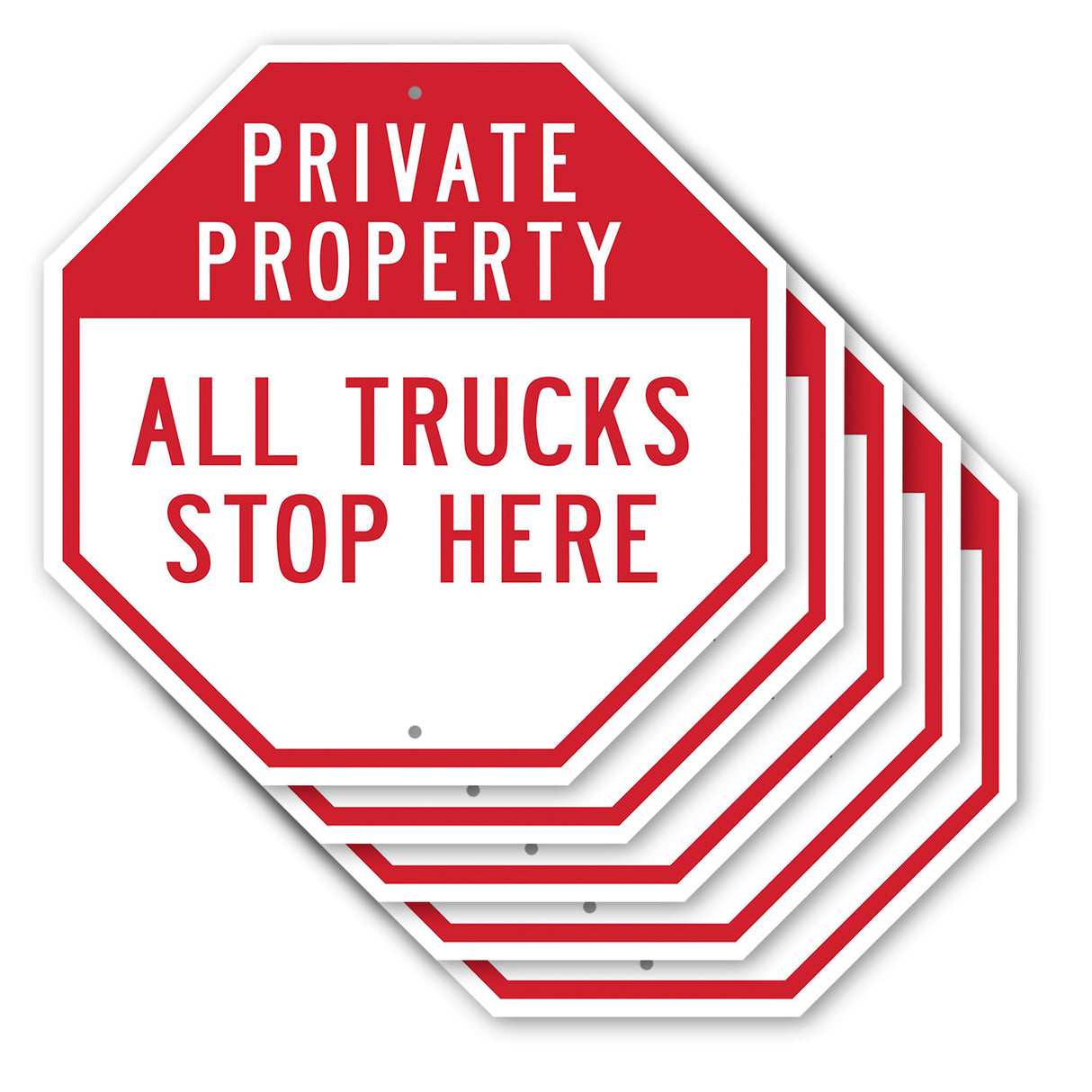 Private Property All Trucks Stop Here